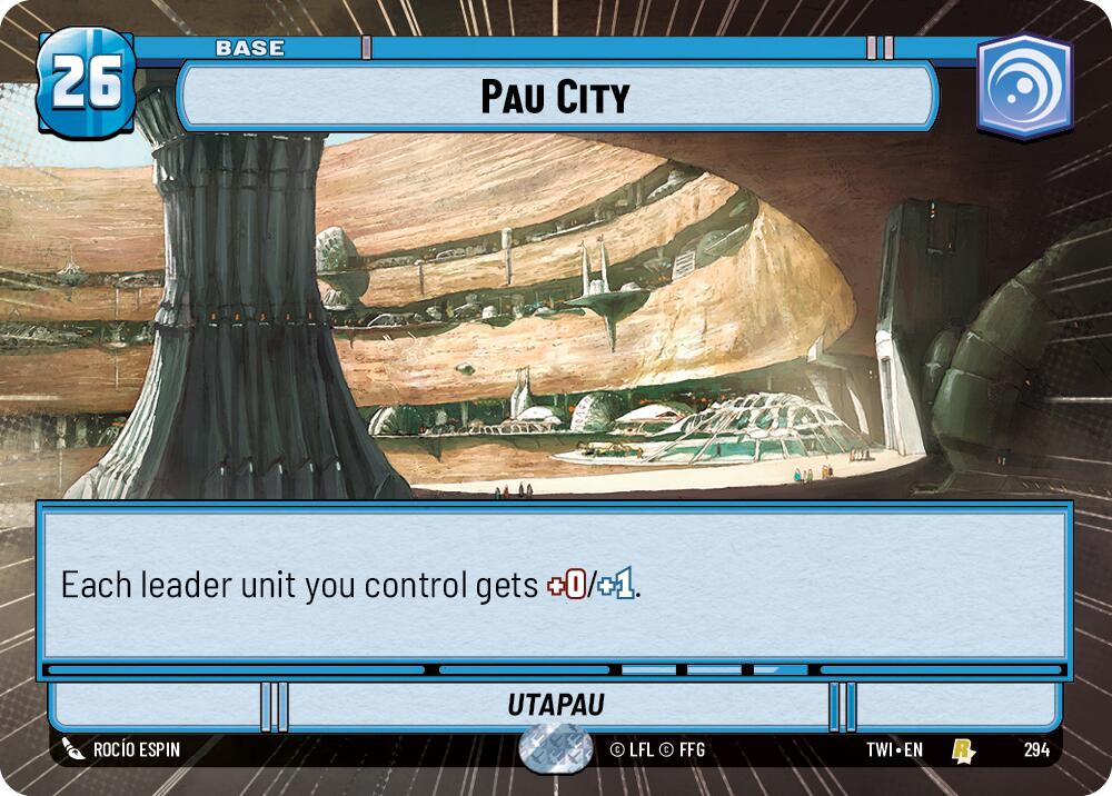 Pau City (294) (Hyperspace) (294) [Twilight of the Republic] | Shuffle n Cut Hobbies & Games