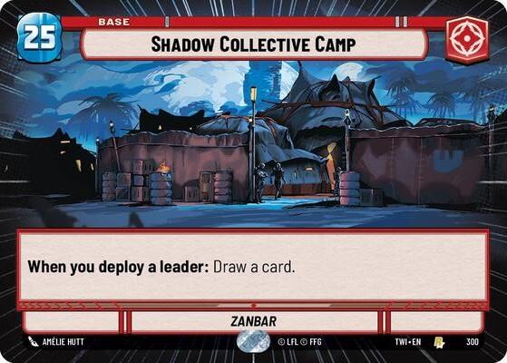 Shadow Collective Camp (300) (Hyperspace) (300) [Twilight of the Republic] | Shuffle n Cut Hobbies & Games