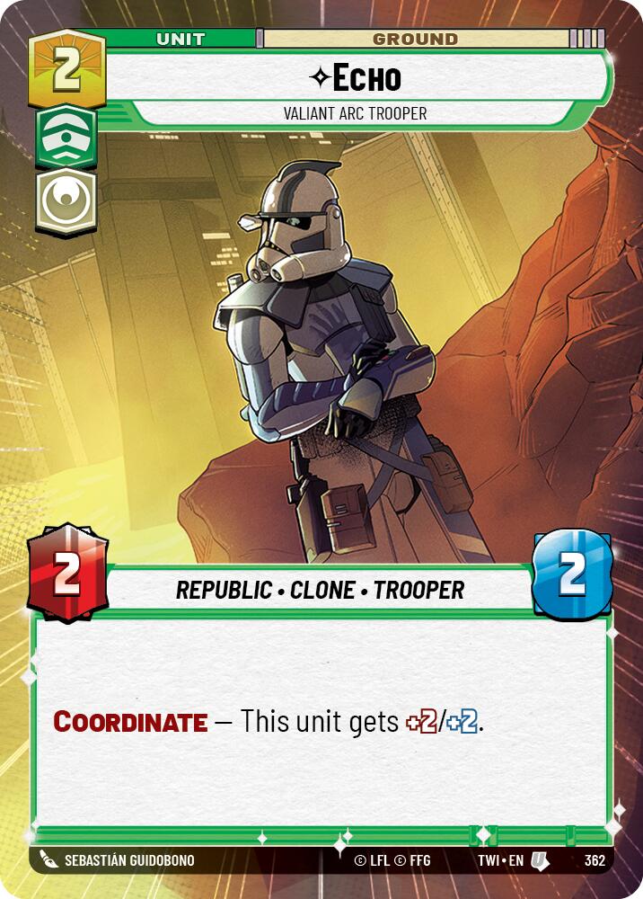 Echo - Valiant ARC Trooper (362) (Hyperspace) (362) [Twilight of the Republic] | Shuffle n Cut Hobbies & Games