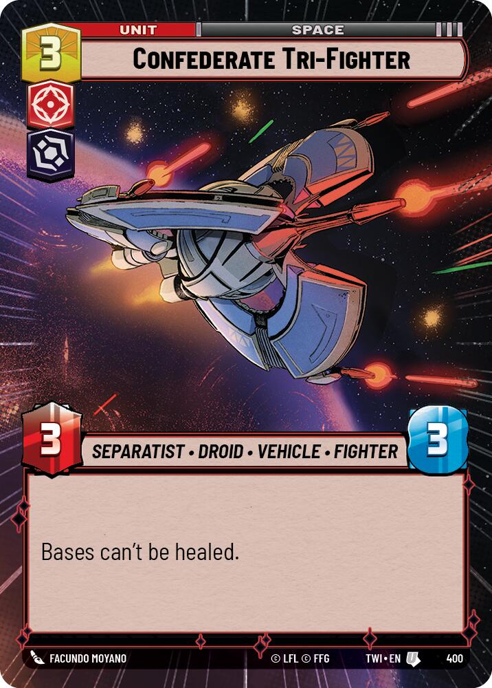 Confederate Tri-Fighter (400) (Hyperspace) (400) [Twilight of the Republic] | Shuffle n Cut Hobbies & Games