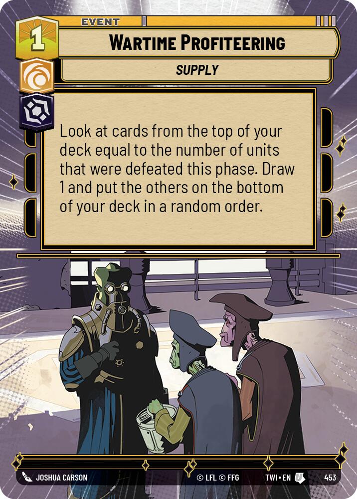 Wartime Profiteering (453) (Hyperspace) (453) [Twilight of the Republic] | Shuffle n Cut Hobbies & Games