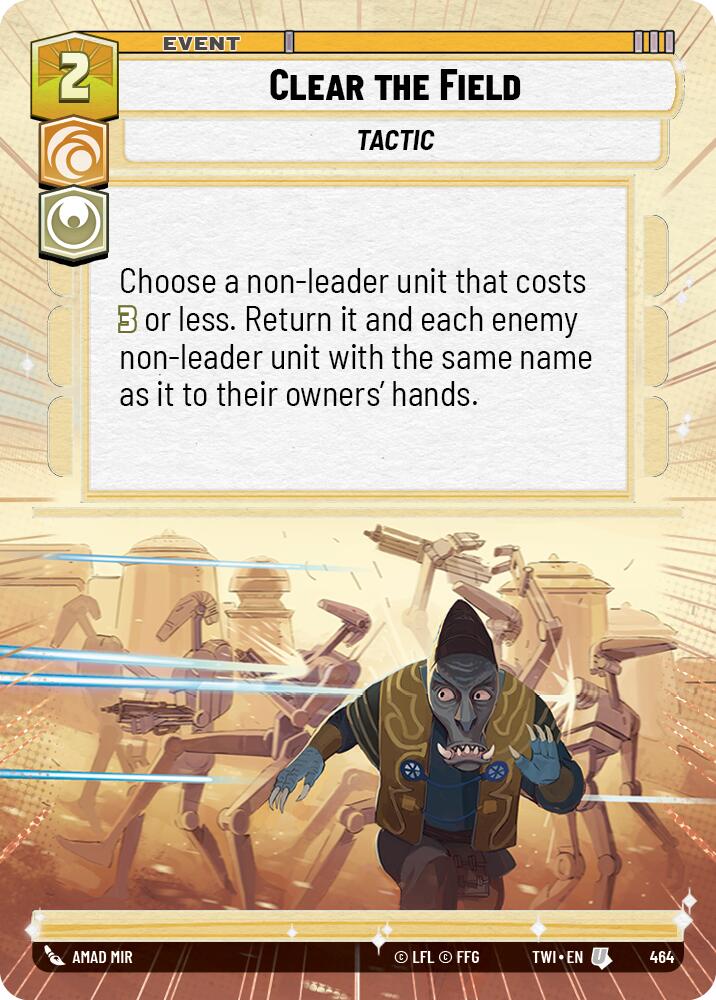 Clear the Field (464) (Hyperspace) (464) [Twilight of the Republic] | Shuffle n Cut Hobbies & Games