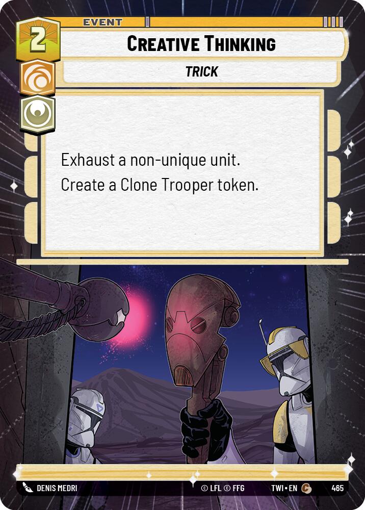 Creative Thinking (465) (Hyperspace) (465) [Twilight of the Republic] | Shuffle n Cut Hobbies & Games