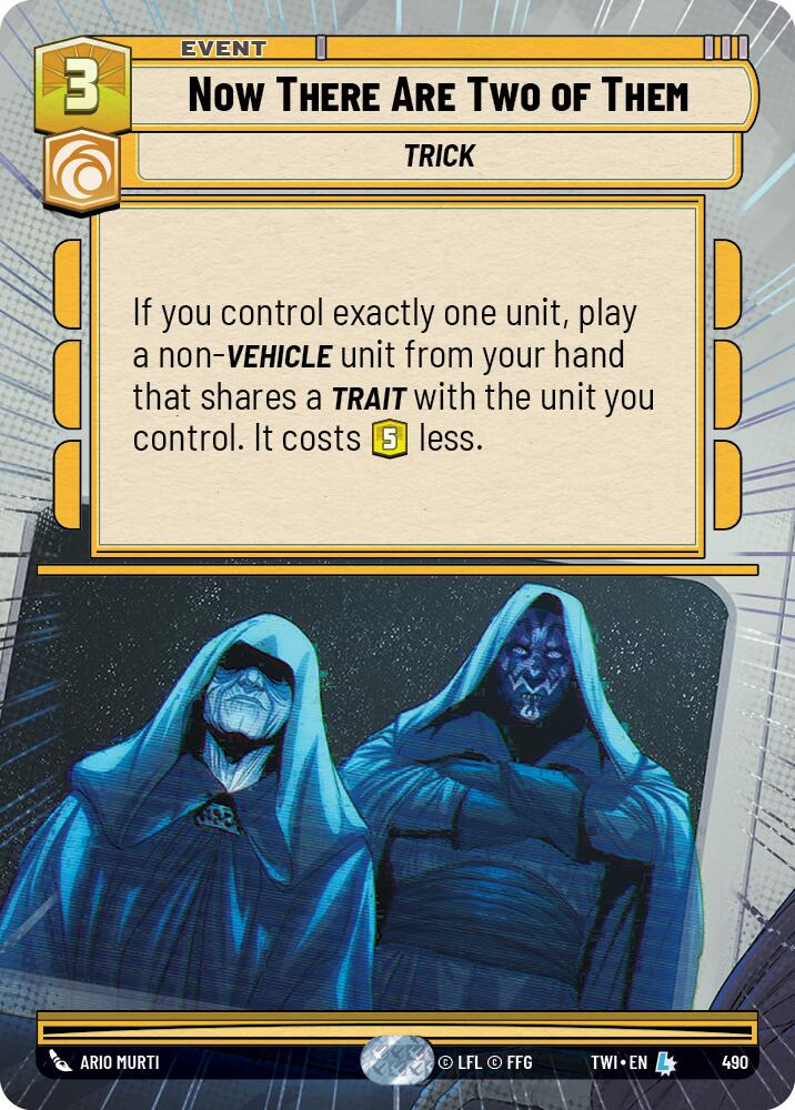 Now There Are Two of Them (490) (Hyperspace) (490) [Twilight of the Republic] | Shuffle n Cut Hobbies & Games