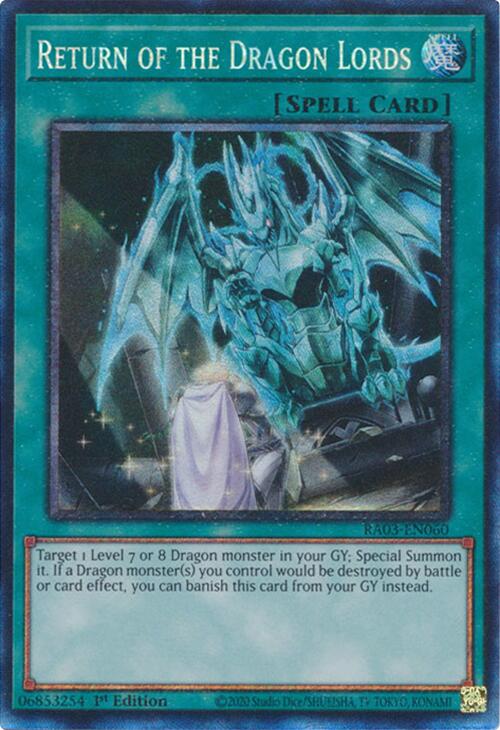 Return of the Dragon Lords (CR) [RA03-EN060] Prismatic Collector's Rare | Shuffle n Cut Hobbies & Games