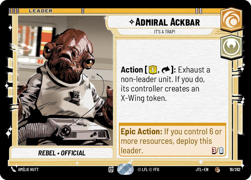Admiral Ackbar - It's A Trap! (016/262) (016/257) [Jump to Lightspeed] | Shuffle n Cut Hobbies & Games
