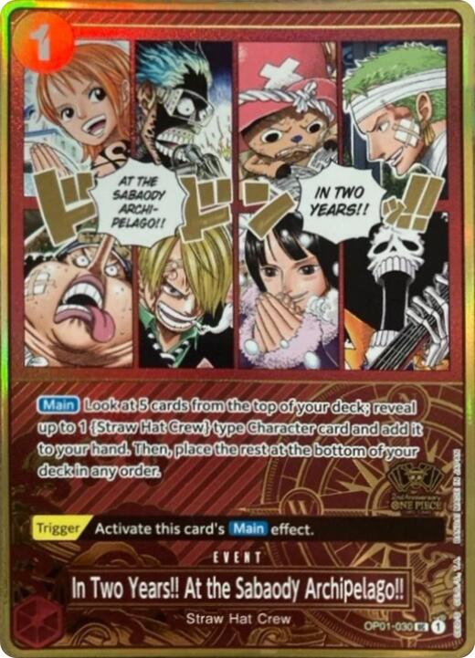 In Two Years!! At the Sabaody Archipelago!! (Japanese Version 2nd Anniversary Set) [One Piece Promotion Cards] | Shuffle n Cut Hobbies & Games