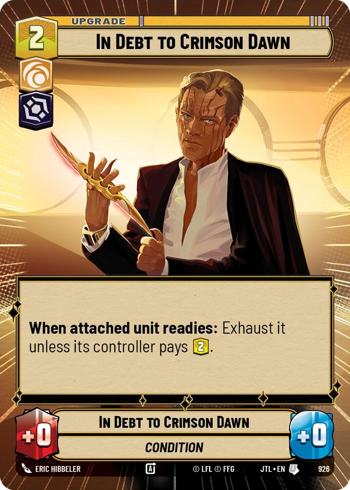 In Debt to Crimson Dawn (926) (Hyperspace Foil) (926) [Jump to Lightspeed] | Shuffle n Cut Hobbies & Games