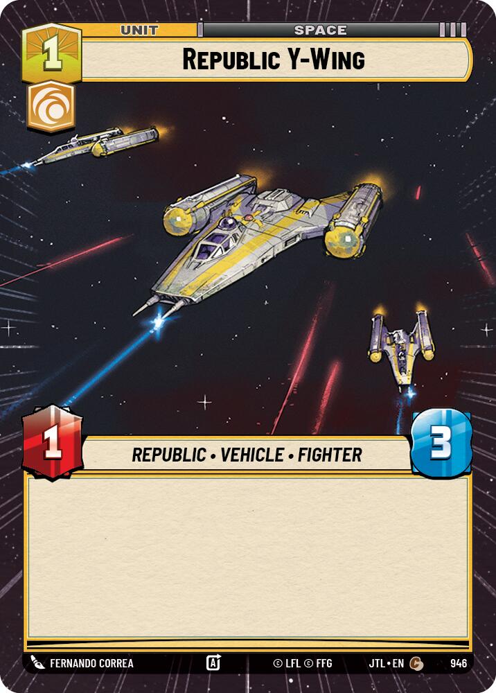 Republic Y-Wing (946) (Hyperspace Foil) (946) [Jump to Lightspeed] | Shuffle n Cut Hobbies & Games