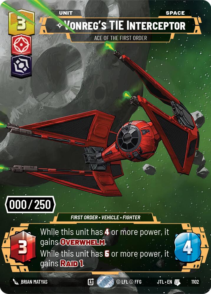 Vonreg's TIE Interceptor - Ace of the First Order (1102) (Serialized) (1102) [Jump to Lightspeed] | Shuffle n Cut Hobbies & Games