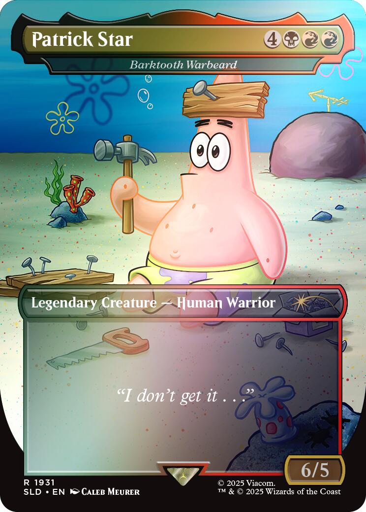 Patrick Star - Barktooth Warbeard (Rainbow Foil) [Secret Lair Drop Series] | Shuffle n Cut Hobbies & Games