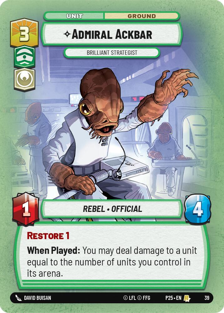 Admiral Ackbar - Brilliant Strategist (39) (39) [Store Showdown Promos] | Shuffle n Cut Hobbies & Games