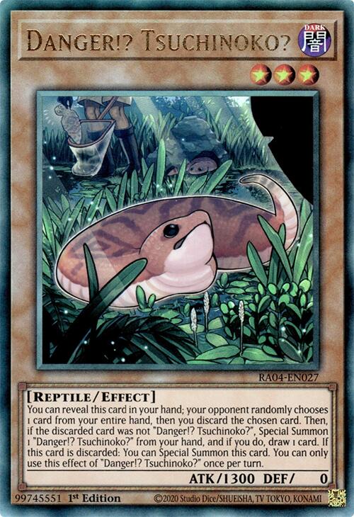 Danger!? Tsuchinoko? [RA04-EN027] Prismatic Ultimate Rare | Shuffle n Cut Hobbies & Games
