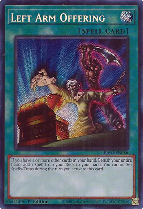 Left Arm Offering [RA04-EN086] Secret Rare | Shuffle n Cut Hobbies & Games