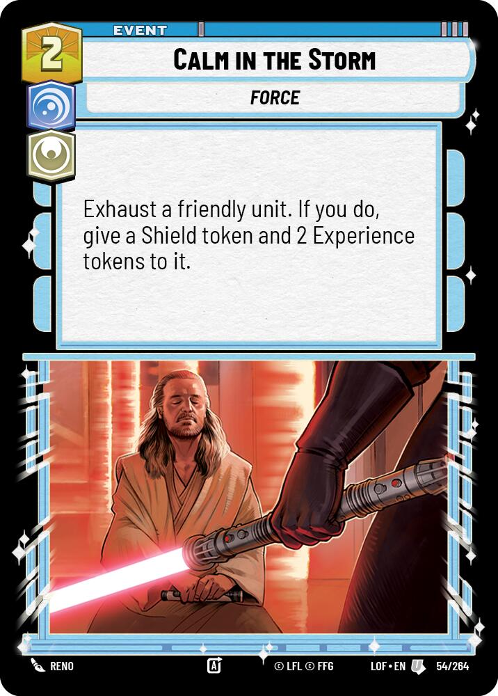 Calm in the Storm (54/264) (54/264) [Legends of the Force] | Shuffle n Cut Hobbies & Games