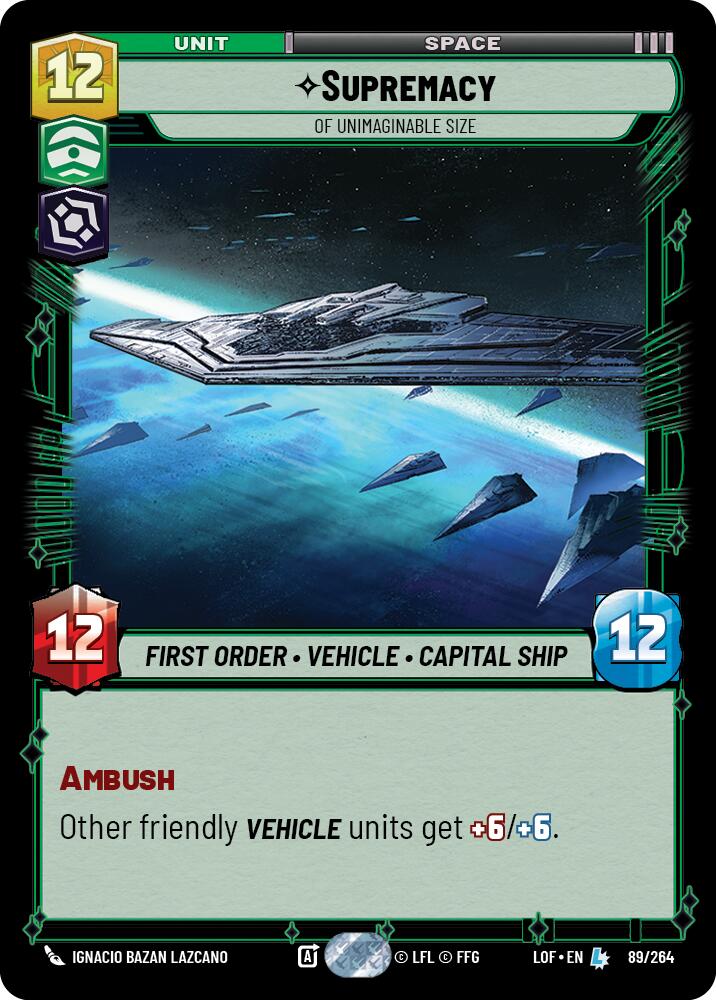 Supremacy - Of Unimaginable Size (89/264) (89/264) [Legends of the Force] | Shuffle n Cut Hobbies & Games
