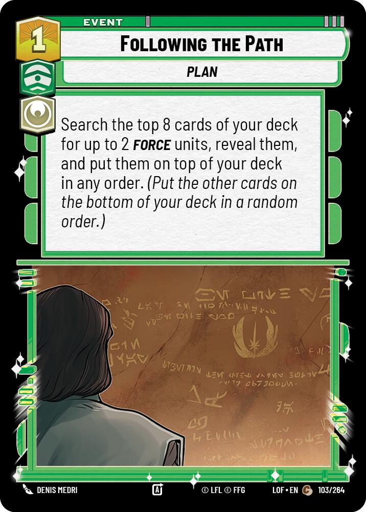 Following the Path (103/264) (103/264) [Legends of the Force] | Shuffle n Cut Hobbies & Games