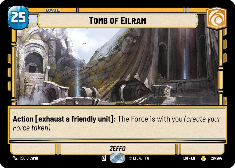 Tomb of Eilram (028/264) (028/264) [Legends of the Force] | Shuffle n Cut Hobbies & Games