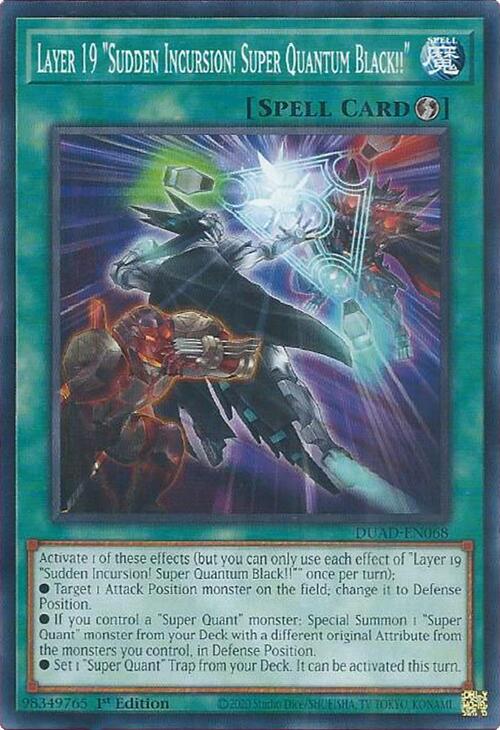 Layer 19 "Sudden Incursion! Super Quantum Black!!" [DUAD-EN068] Common | Shuffle n Cut Hobbies & Games