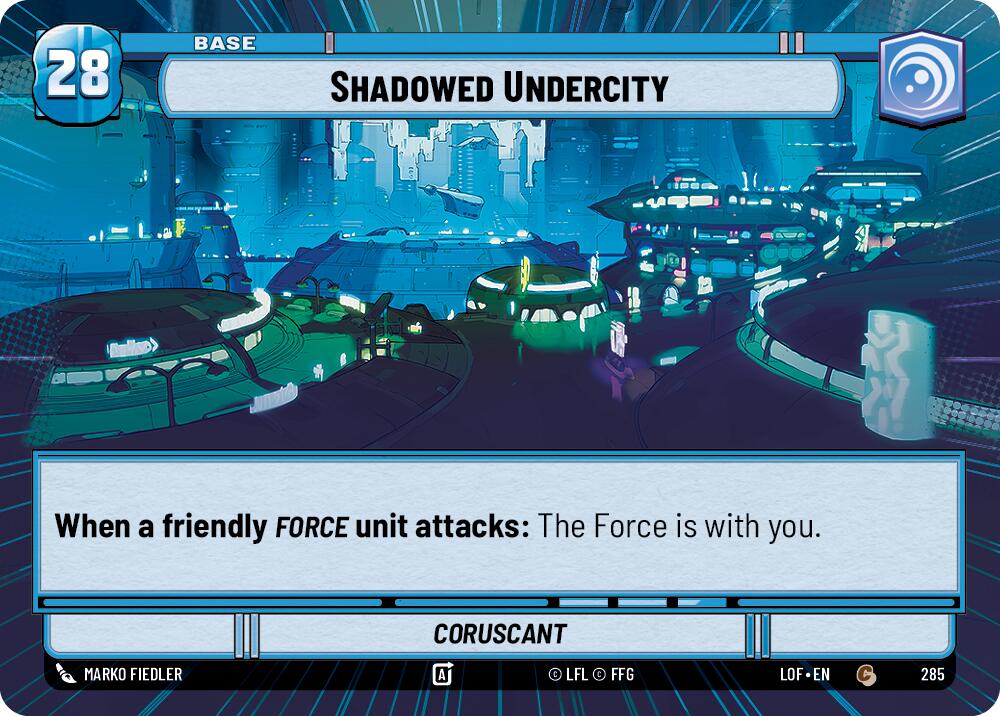 Shadowed Undercity // Force (285 // t06) (Hyperspace) (285 // T06) [Legends of the Force] | Shuffle n Cut Hobbies & Games