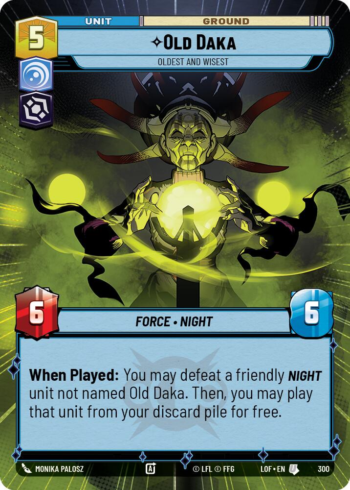 Old Daka - Oldest and Wisest (300) (Hyperspace) (300) [Legends of the Force] | Shuffle n Cut Hobbies & Games