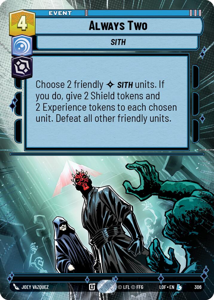 Always Two (306) (Hyperspace) (306) [Legends of the Force] | Shuffle n Cut Hobbies & Games