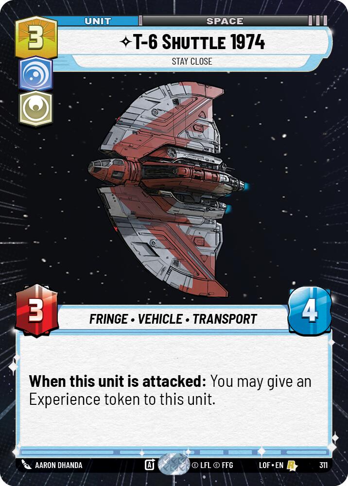 T-6 Shuttle 1974 - Stay Close (311) (Hyperspace) (311) [Legends of the Force] | Shuffle n Cut Hobbies & Games
