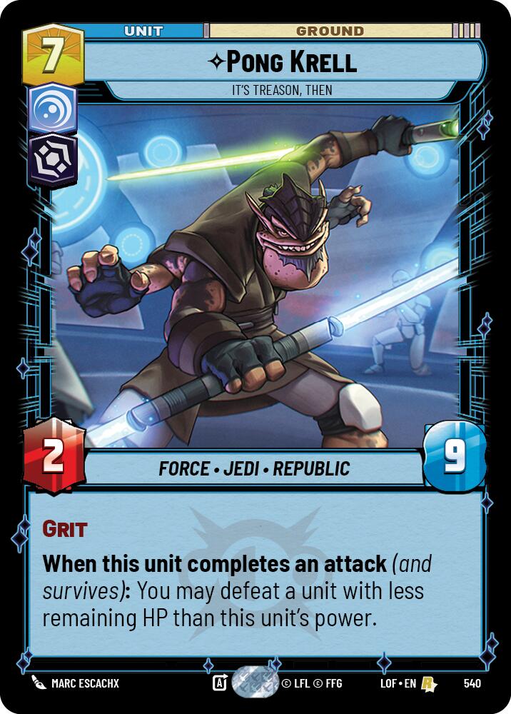 Pong Krell - It's Treason, Then (540) (Foil) (540) [Legends of the Force] | Shuffle n Cut Hobbies & Games