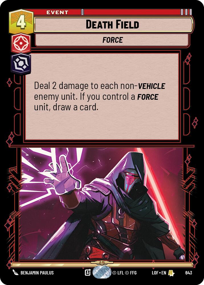 Death Field (643) (Foil) (643) [Legends of the Force] | Shuffle n Cut Hobbies & Games