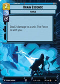 Drain Essence (781) (Hyperspace Foil) (781) [Legends of the Force]