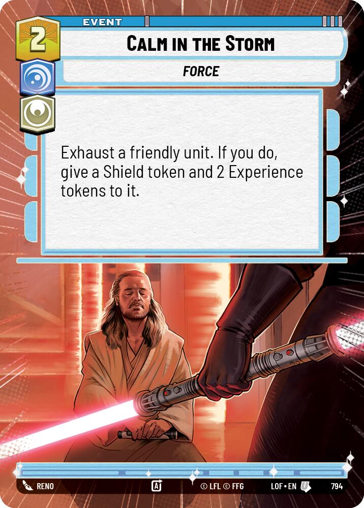Calm in the Storm (794) (Hyperspace Foil) (794) [Legends of the Force] | Shuffle n Cut Hobbies & Games