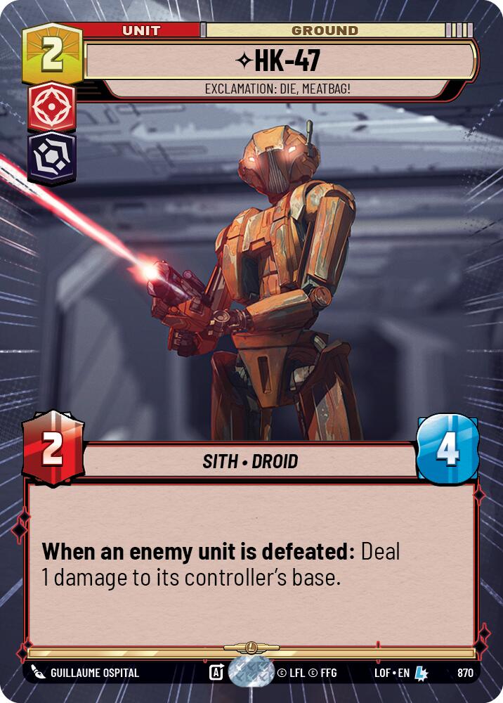 HK-47 - Exclamation: Die, Meatbag! (870) (Hyperspace Foil) (870) [Legends of the Force] | Shuffle n Cut Hobbies & Games
