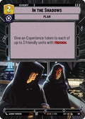 In the Shadows (981) (Hyperspace Foil) (981) [Legends of the Force]