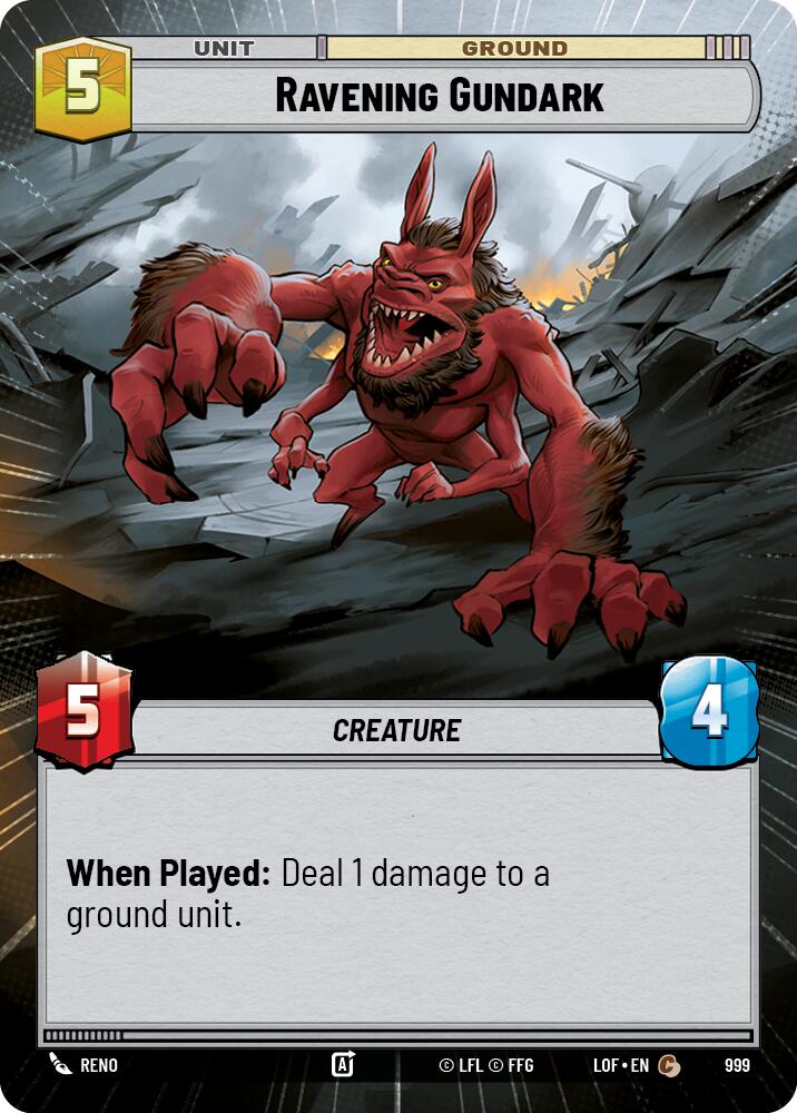 Ravening Gundark (999) (Hyperspace Foil) (999) [Legends of the Force] | Shuffle n Cut Hobbies & Games