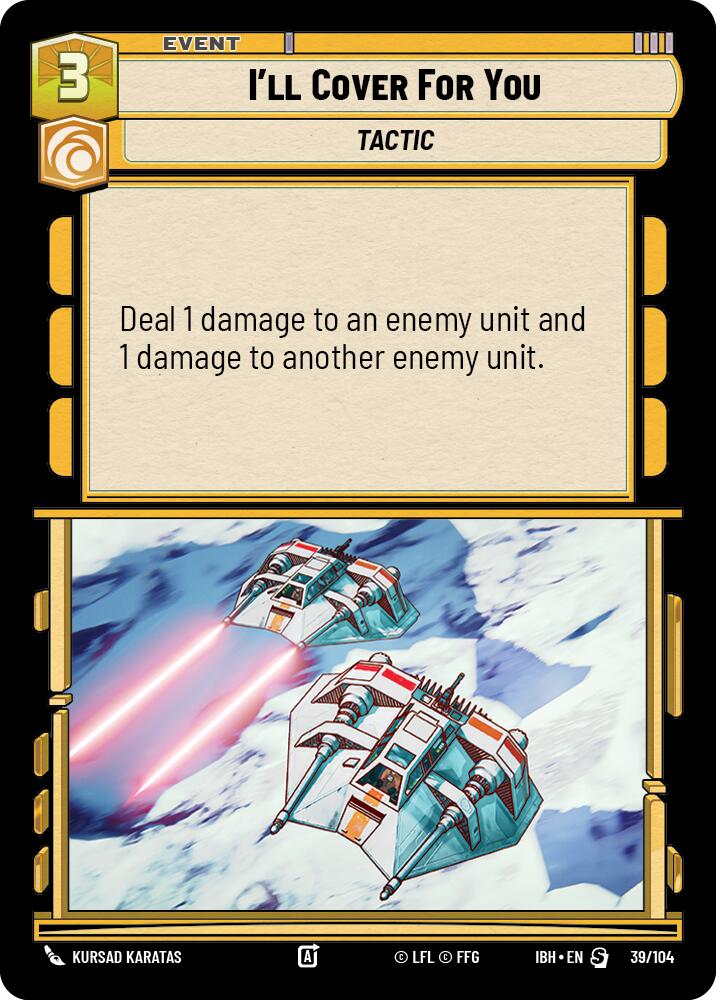 I'll Cover For You (39/104) (39/104) [Intro Battle: Hoth] | Shuffle n Cut Hobbies & Games