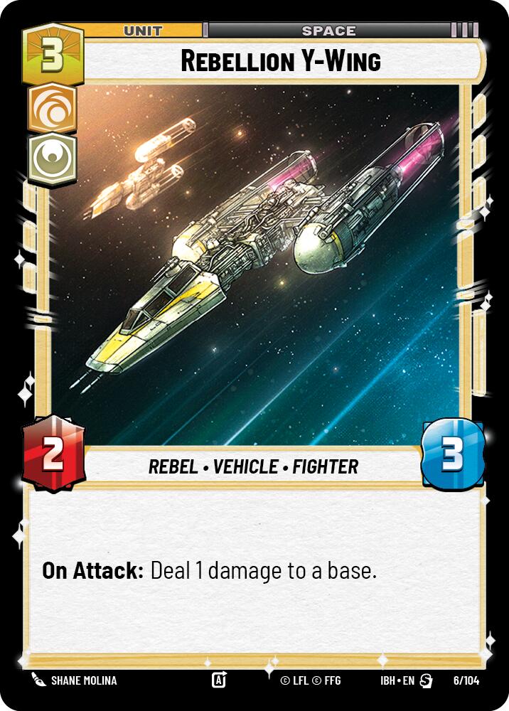 Rebellion Y-Wing (6/104) (6/104) [Intro Battle: Hoth] | Shuffle n Cut Hobbies & Games