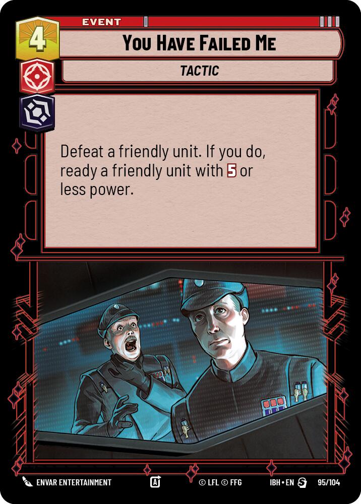 You Have Failed Me (95/104) (95/104) [Intro Battle: Hoth] | Shuffle n Cut Hobbies & Games