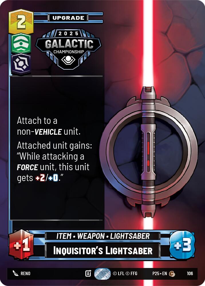 Inquisitor's Lightsaber (106) (106) [Organized Play Promos] | Shuffle n Cut Hobbies & Games