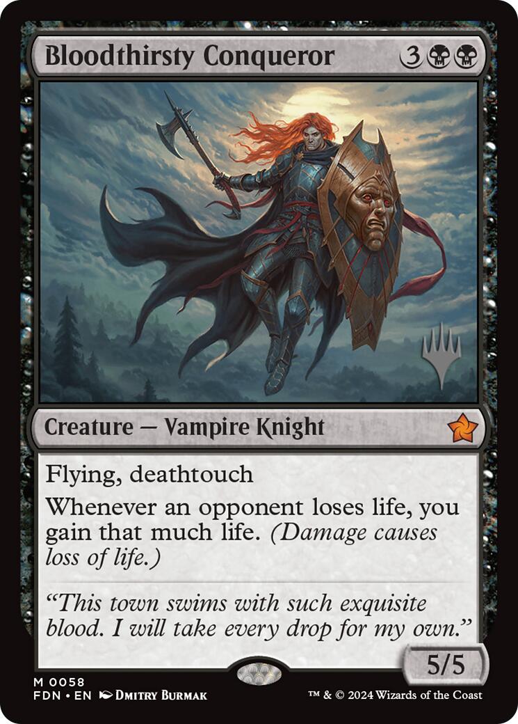 Bloodthirsty Conqueror (Promo Pack) [Foundations Promos] | Shuffle n Cut Hobbies & Games