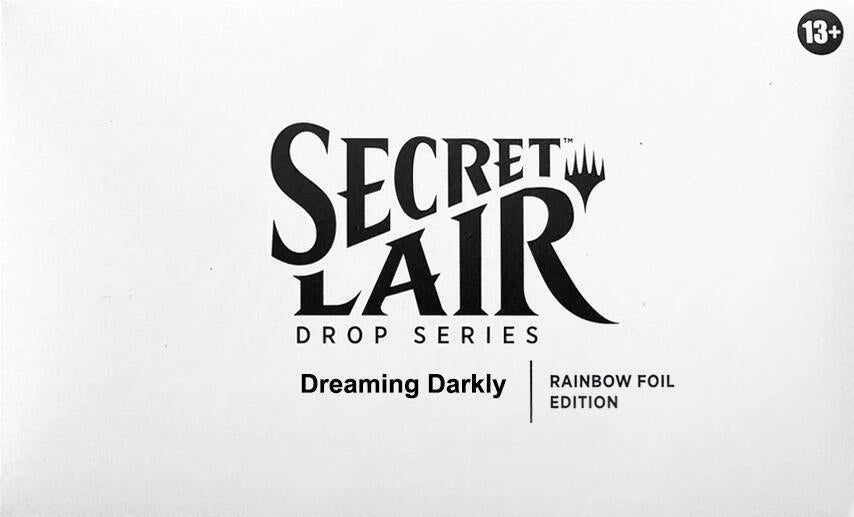 Secret Lair: Drop Series - Dreaming Darkly (Rainbow Foil Edition) | Shuffle n Cut Hobbies & Games