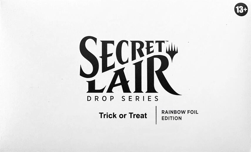 Secret Lair Drop: Trick or Treat (Rainbow Foil Edition) | Shuffle n Cut Hobbies & Games