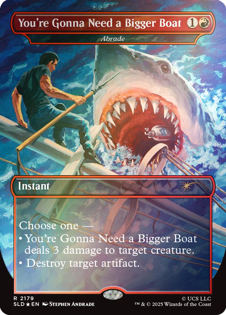 You're Gonna Need a Bigger Boat - Abrade (Rainbow Foil) [Secret Lair Drop Series] | Shuffle n Cut Hobbies & Games