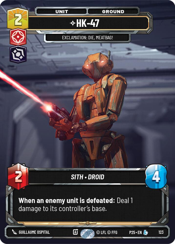 HK-47 - 47 (123) - Exclamation: Die, Meatbag! (123) (123) [Sector and Regional Promos: Season 1] | Shuffle n Cut Hobbies & Games