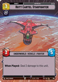 Hutt Cartel Starfighter (996) (Hyperspace Foil) (996) [Secrets of Power]