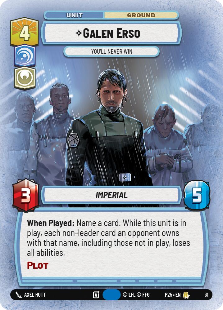 Galen Erso - You'll Never Win (31) (31) [Organized Play Promos] | Shuffle n Cut Hobbies & Games