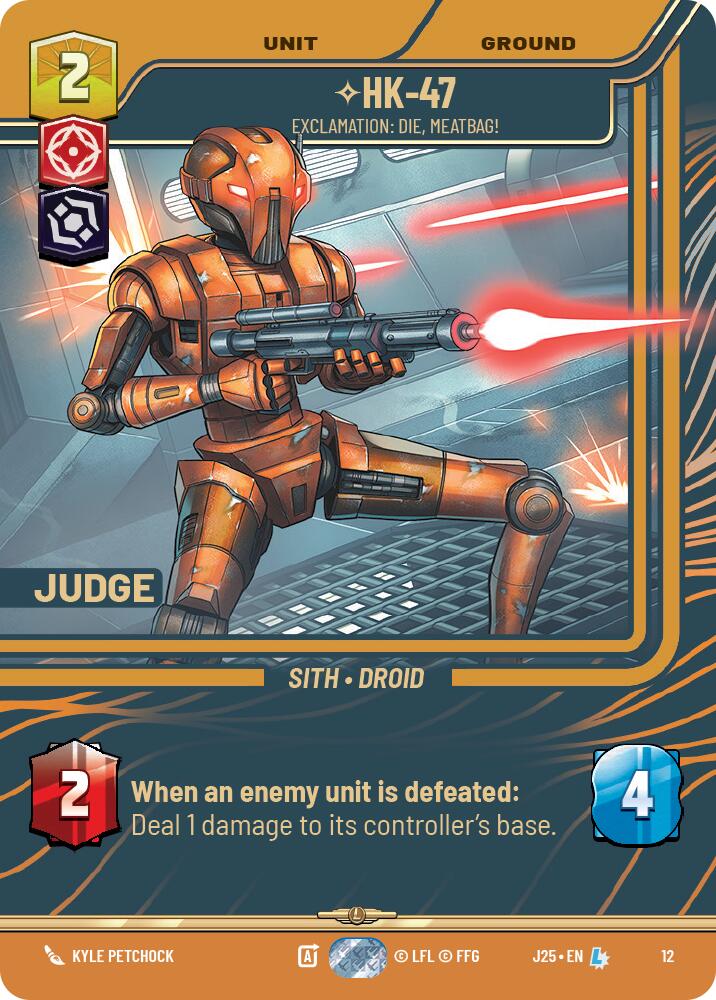 HK-47 - Exclamation: Die, Meatbag! (12) (12) [Judge Promos] | Shuffle n Cut Hobbies & Games