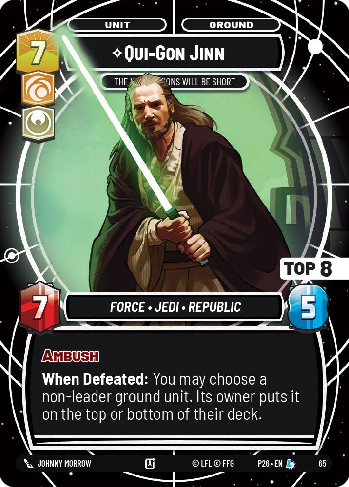 Qui-Gon Jinn - The Negotiations Will Be Short (Top 8) (65) (65) [Sector and Regional Promos: Season 1] | Shuffle n Cut Hobbies & Games