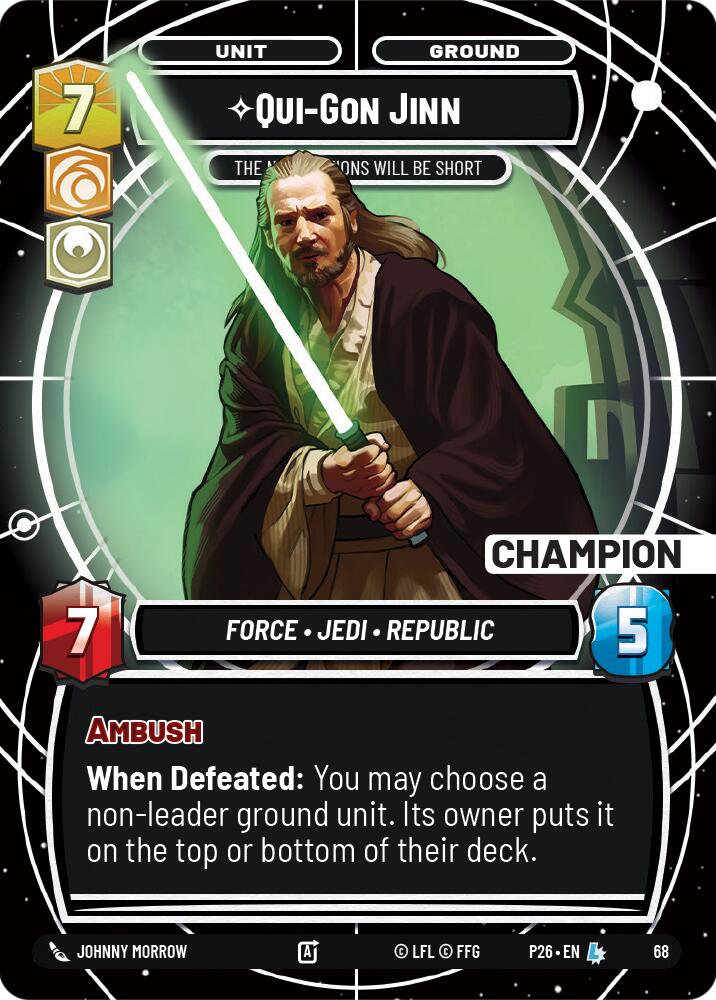 Qui-Gon Jinn - The Negotiations Will Be Short (Champion) (68) (68) [Sector and Regional Promos: Season 1] | Shuffle n Cut Hobbies & Games