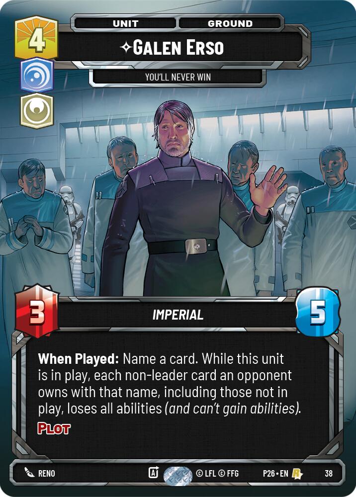 Galen Erso - You'll Never Win (38) (38) [Sector and Regional Promos: Season 1] | Shuffle n Cut Hobbies & Games