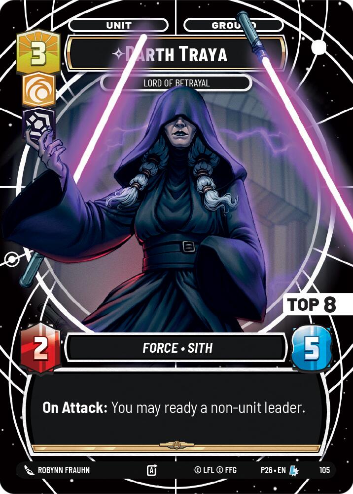 Darth Traya - Lord of Betrayal (Top 8) (105) (105) [Sector and Regional Promos: Season 1] | Shuffle n Cut Hobbies & Games